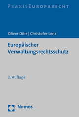 Europäischer Verwaltungsrechtsschutz - Dörr, Oliver; Lenz, Christofer