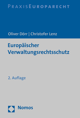 Europ&auml;ischer Verwaltungsrechtsschutz - Oliver D&ouml;rr, Christofer Lenz