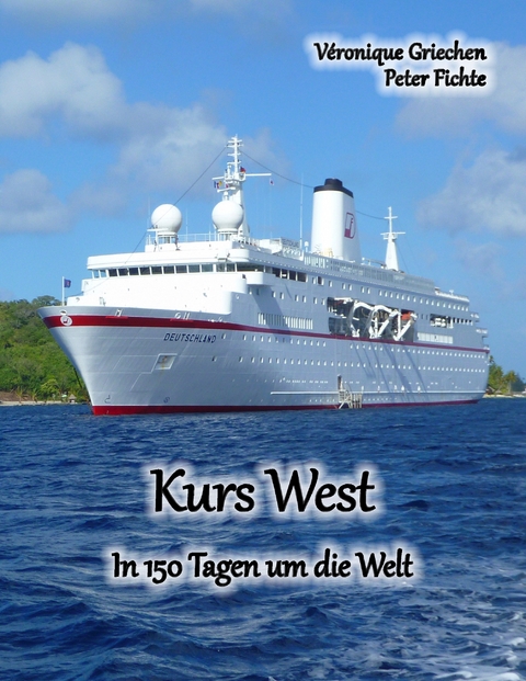 Kurs West - Peter Fichte, V&eacute;ronique Griechen