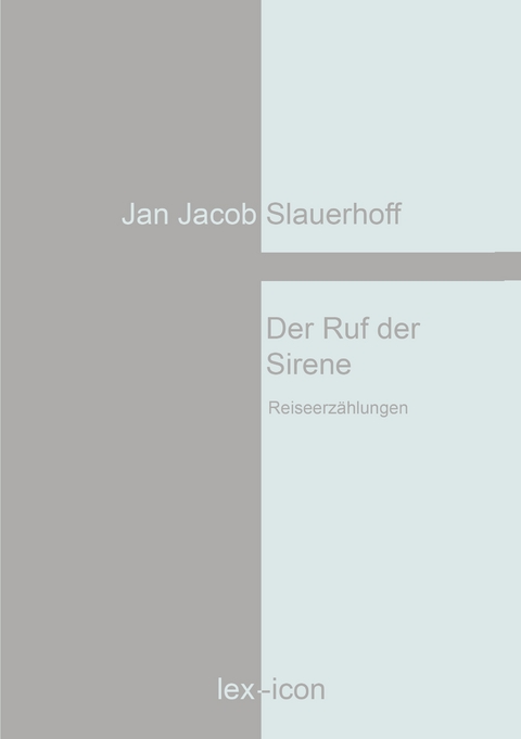Der Ruf der Sirene - Jan Jacob Slauerhoff