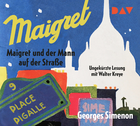 Maigret und der Mann auf der Stra&szlig;e - Georges Simenon