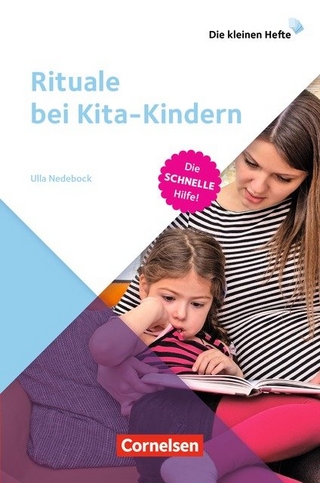 Die kleinen Hefte / Rituale bei Kita-Kindern