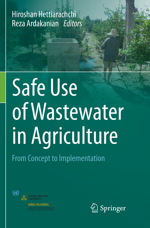 Safe Use of Wastewater in Agriculture - 