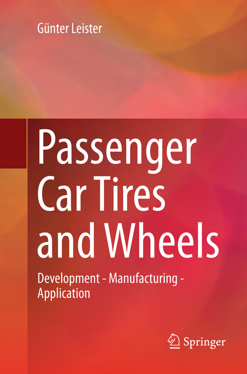 Passenger Car Tires and Wheels - G&uuml;nter Leister