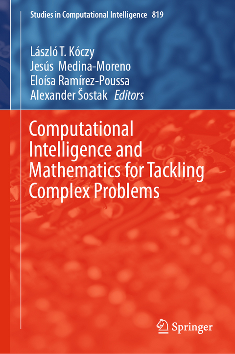 Computational Intelligence and Mathematics for Tackling Complex Problems - 