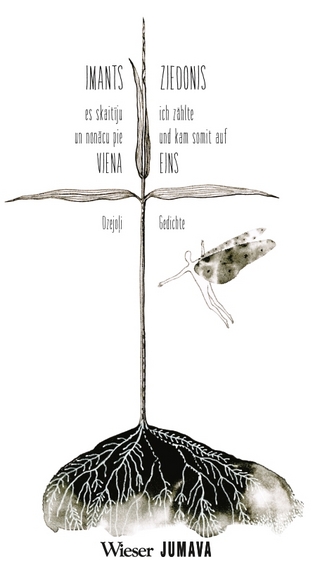 ich zählte und kam somit auf EINS / es skatīju un nonācu pie VIENA