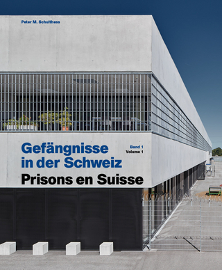 Gefängnisse in der Schweiz - Prisons en Suisse