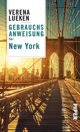 Gebrauchsanweisung f&uuml;r New York - Verena Lueken