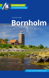 Bornholm Reisef&uuml;hrer Michael M&uuml;ller Verlag - Andreas Haller