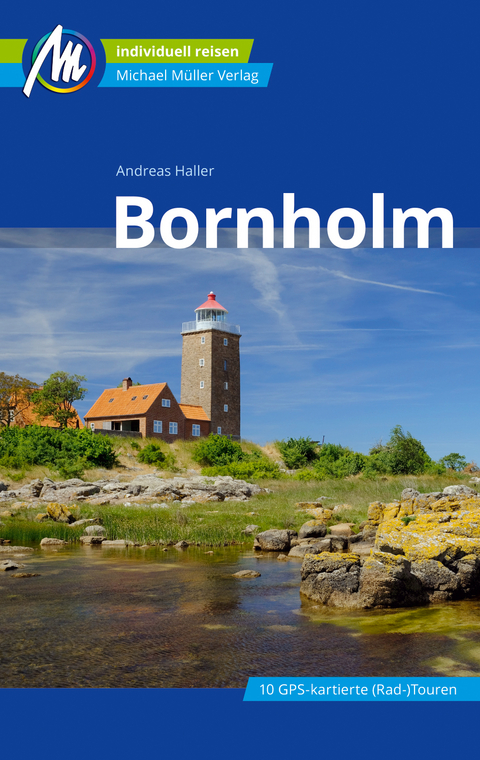 Bornholm Reisef&uuml;hrer Michael M&uuml;ller Verlag - Andreas Haller