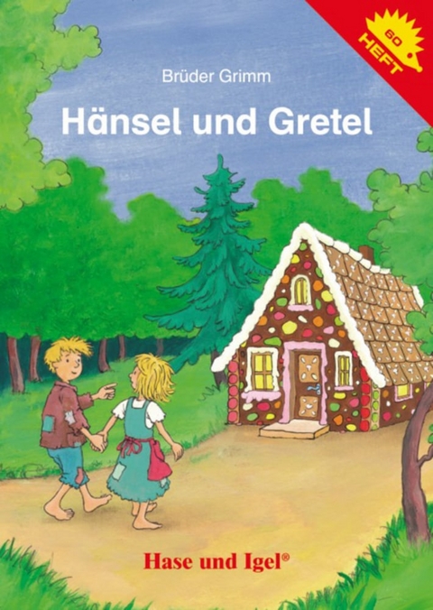 H&auml;nsel und Gretel / Igelheft 60 - Br&uuml;der Grimm