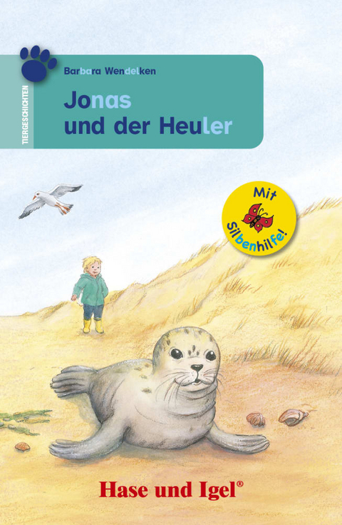 Jonas und der Heuler / Silbenhilfe - Barbara Wendelken
