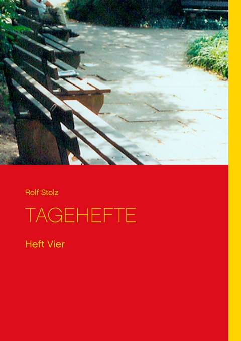 TAGEHEFTE - Rolf Stolz