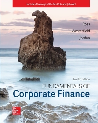 ISE Fundamentals of Corporate Finance - Stephen Ross, Randolph Westerfield, Bradford Jordan