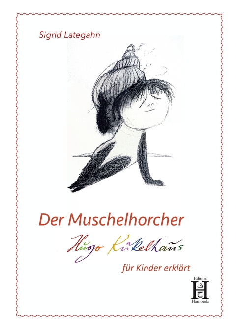 Der Muschelhorcher - Sigrid Lategahn