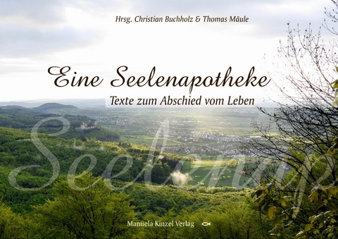 Eine Seelenapotheke - 
