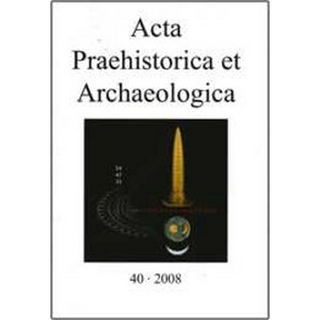 Acta Praehistorica et Archaeologica, Bd. 40