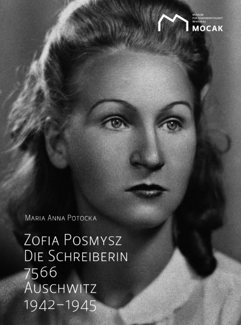 Zofia Posmysz: Die Schreiberin 7566. - Maria Anna Potocka