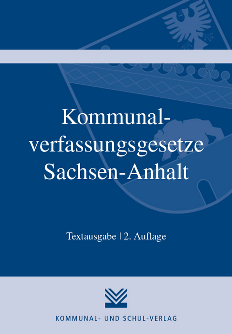 Kommunalverfassungsgesetze Sachsen-Anhalt