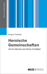 Heroische Gemeinschaften - Vinzenz Thalheim