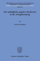Der anf&auml;ngliche negative Marktwert in der Anlageberatung. - Christian Sandquist