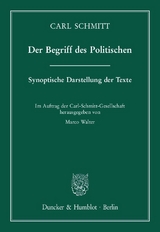 Der Begriff des Politischen. - Carl Schmitt
