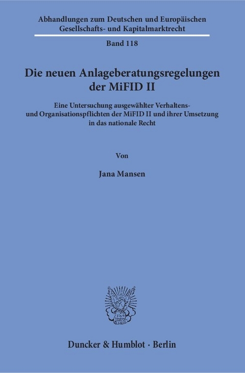 Die neuen Anlageberatungsregelungen der MiFID II. - Jana Mansen