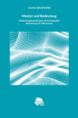 Muster und Bedeutung - Claes Neuefeind