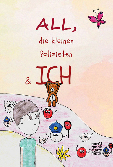ALL, die kleinen Polizisten & Ich - 