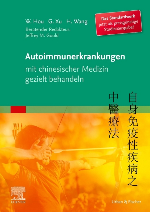 Autoimmunerkrankungen mit chinesischer Medizin gezielt behandeln - Wanzhu Hou