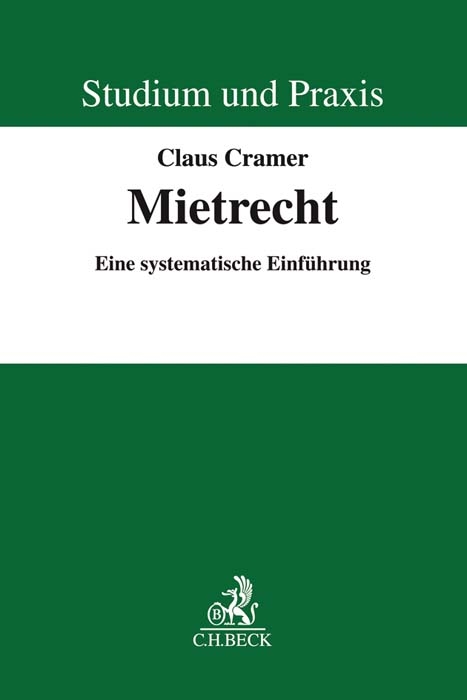 Studium und Praxis / Mietrecht - Claus Cramer