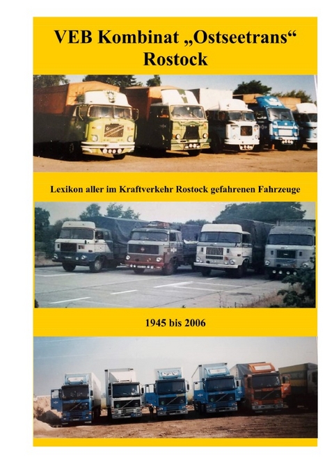 Lexikon des Kraftverkehr Kombinat "Ostseetrans" Rostock - Ralph Bellgardt