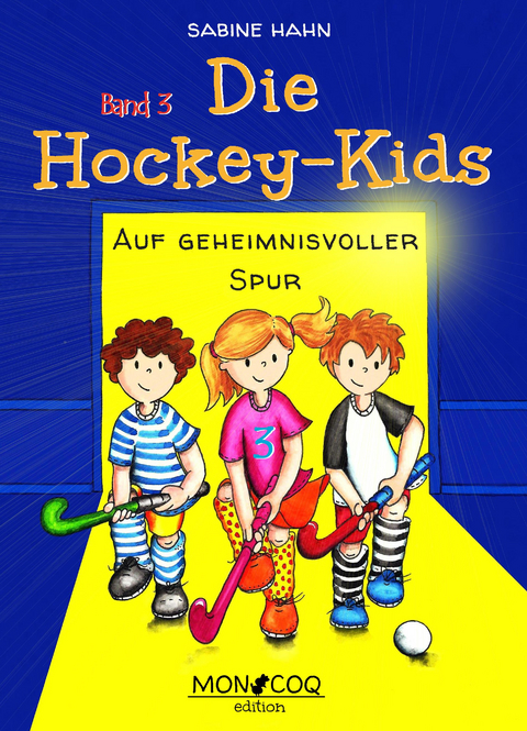 Die Hockey-Kids - Sabine Hahn