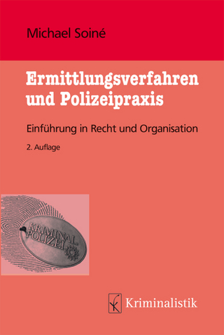 Ermittlungsverfahren und Polizeipraxis