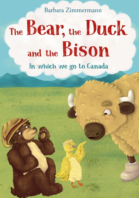 The Bear, the Duck and the Bison - Barbara Zimmermann