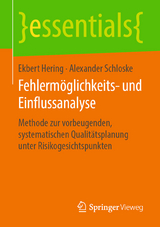 Fehlerm&ouml;glichkeits- und Einflussanalyse - Ekbert Hering, Alexander Schloske