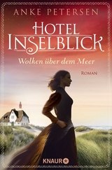 Hotel Inselblick - Wolken &uuml;ber dem Meer - Anke Petersen