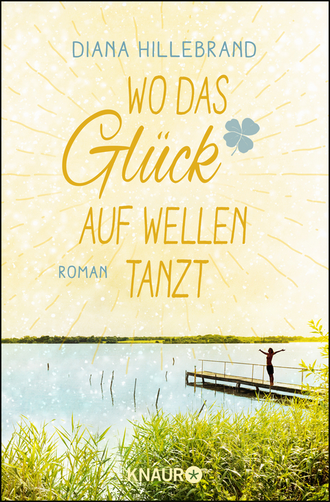 Wo das Glück auf Wellen tanzt - Diana Hillebrand