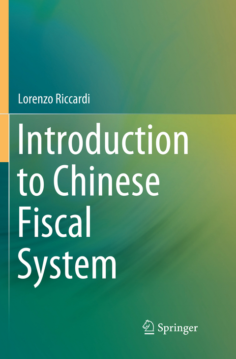 Introduction to Chinese Fiscal System - Lorenzo Riccardi