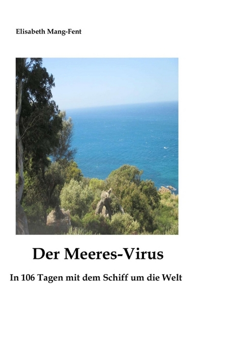 Der Meeres-Virus - Elisabeth Mang-Fent