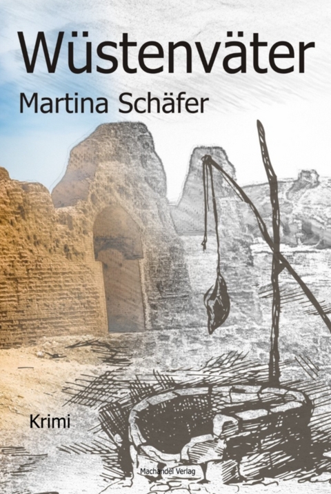 W&uuml;stenv&auml;ter - Martina Sch&auml;fer