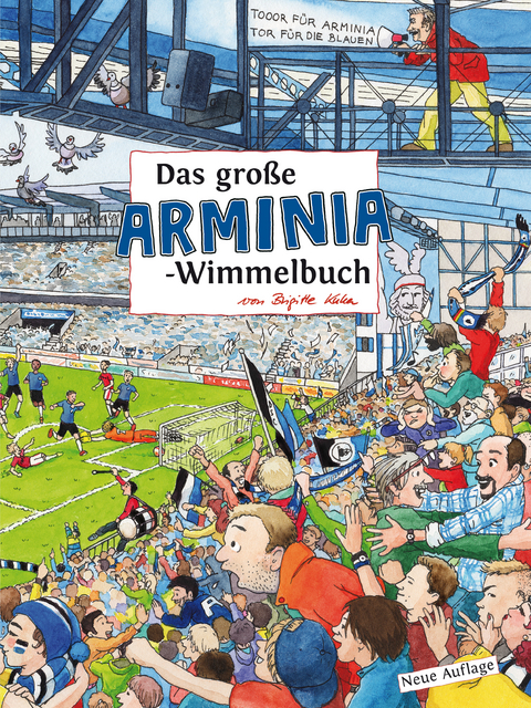 Das gro&szlig;e ARMINIA-Wimmelbuch - Roland Siekmann