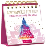 Achtsamkeit f&uuml;r dich