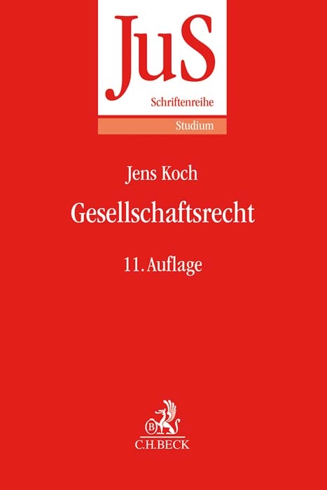 Gesellschaftsrecht - Uwe H&uuml;ffer, Jens Koch