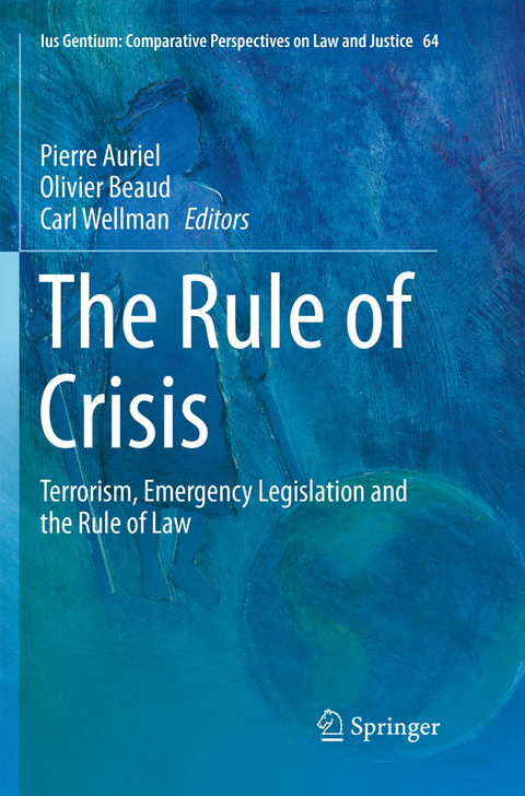 The Rule of Crisis - 