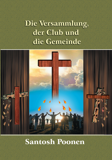 Die Versammlung, der Club und die Gemeinde - Santosh Poonen