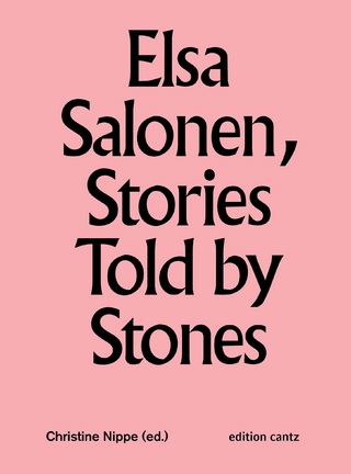 Elsa Salonen – Stories Told by Stones