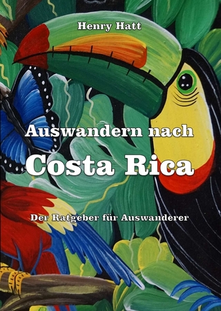 Auswandern nach Costa Rica