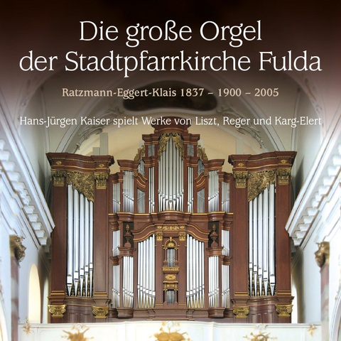 Die gro&szlig;e Orgel der Stadtpfarrkirche Fulda
