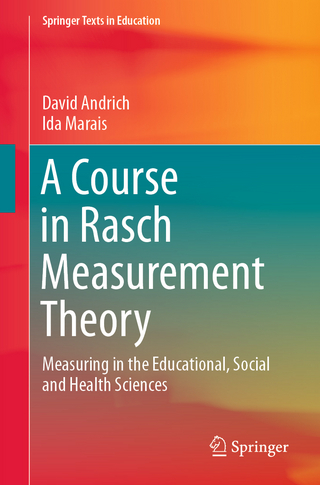 A Course in Rasch Measurement Theory